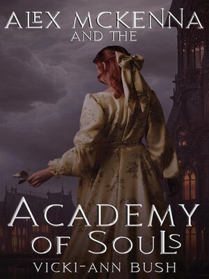 cover image of Alex McKenna and the Academy of Souls